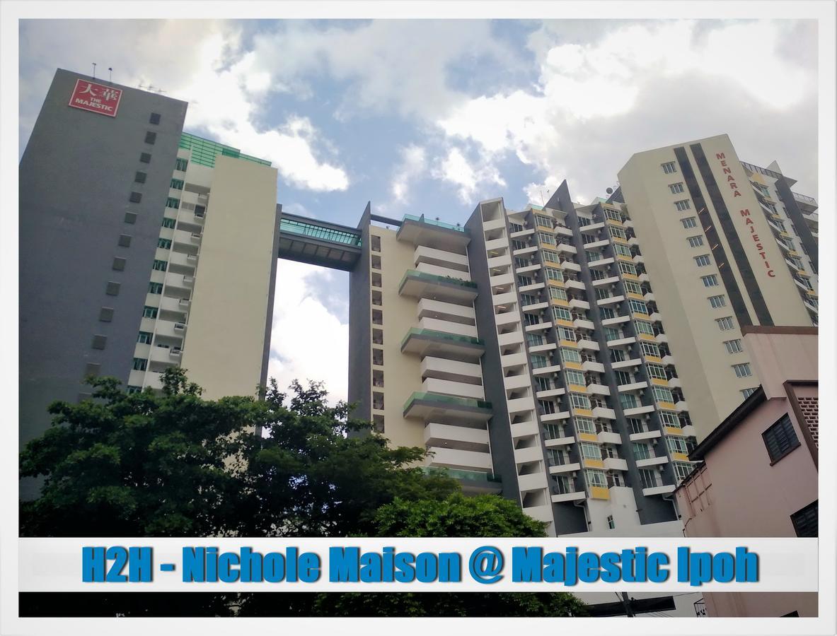 H2H - Nichole Maison - Majestic Ipoh Ngoại thất bức ảnh